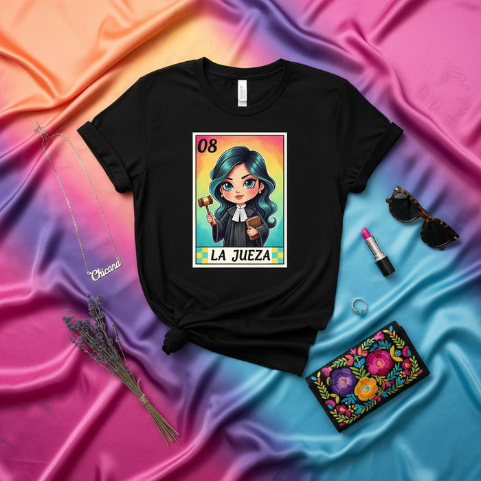 Jueza Latina Carta Lotería Camiseta Justicia Chicana Gráfico Lindo para Mujer Unisex Regalo para Abogada Estudiante de Derecho Profesional Legal Número 08