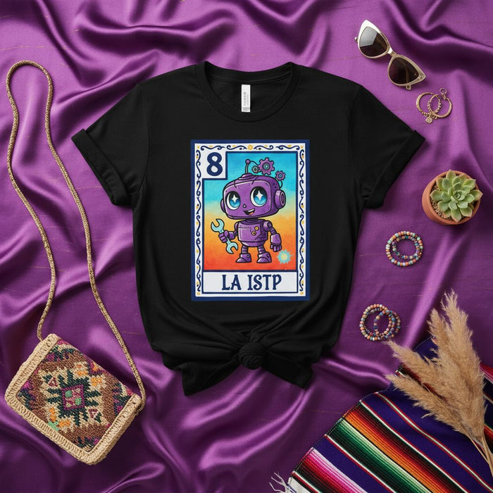 LA ISTP The Robot Loteria Card T-Shirt Funny MBTI Personality Type Mechanical Wrench Gear Graphic Tee Unisex Gift