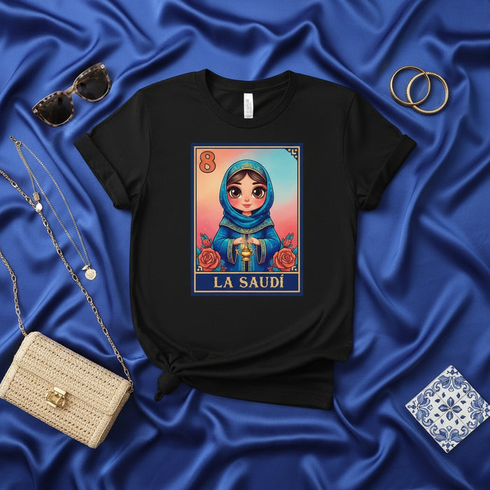 LA SAUDÍ Middle Eastern Woman Arabian Princess Lotería Card T-Shirt Unisex Graphic Tee Arabic Culture Fashion