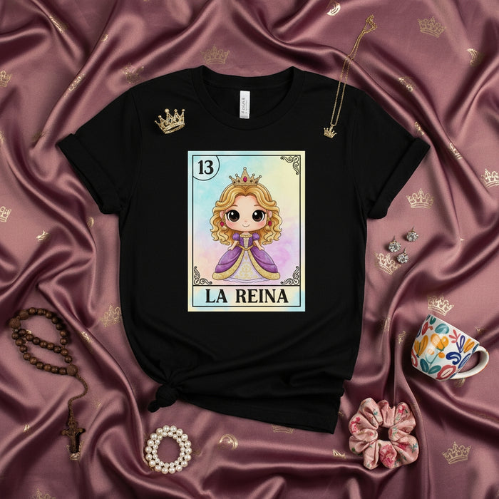 LA REINA Cute Cartoon Princess Loteria Card T-Shirt, Royal Crown Number 13, Mexican Bingo Game Inspired Unisex Tee Shirt Gift Idea