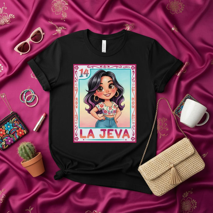 LA JEVA 14 Loteria Card T-Shirt, Cute Latina Girl Graphic Tee, Mexican Bingo Inspired Design, Spanish Phrase Shirt, Women's Style Unisex Clothing Gift