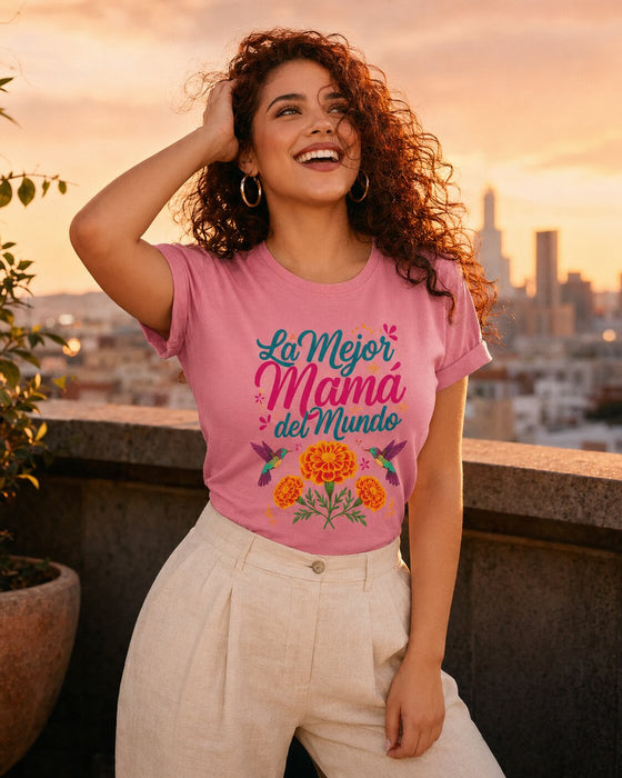 Camiseta La Mejor Mamá del Mundo, Regalo para el Día de la Madre, Floral Colibrí para Mamá, Playera Mexicana para Mamá, Outfit Día de la Madre, Camiseta Rosa Unisex