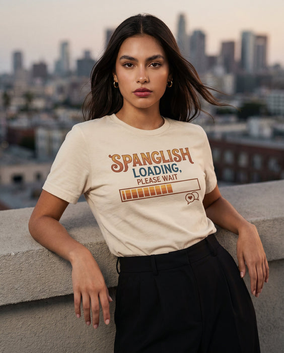 Spanglish Loading Please Wait T-Shirt, Bilingual Humor Tee, Hispanic Heritage Month Gift, Funny Spanish English Mixer Shirt, Language Enthusiast Apparel for Men and Women