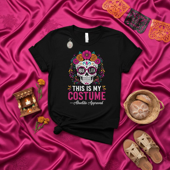 This Is My Costume Abuelita Approved T-Shirt, Day of the Dead Sugar Skull Tee, Dia de los Muertos, Floral Calavera, Halloween Grandparent Gift, Unisex Fiesta Shirt