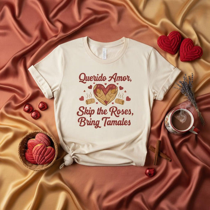 Querido Amor, Skip the Roses, Bring Tamales T-Shirt | Funny Valentine's Day Mexican Food Shirt | Hispanic Culture Love Gift | Concha Heart Graphic Tee | Unisex Romantic Tamale Lover Apparel
