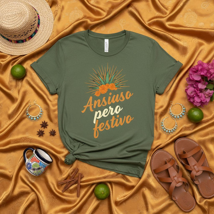 Ansioso pero festivo Spanish T-Shirt, Agave Plant and Marigold Flowers Graphic Tee, Unisex Olive Green Shirt for Fiesta Celebrations, Mexican Inspired Apparel Gift