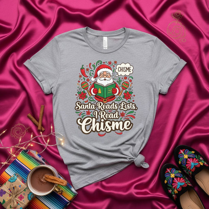 Santa Reads Lists I Read Chisme Christmas T-Shirt, Funny Chismosa Holiday Tee, Spanglish Santa Shirt, Mexican Christmas Pajama Top, Chismosa Gift Idea