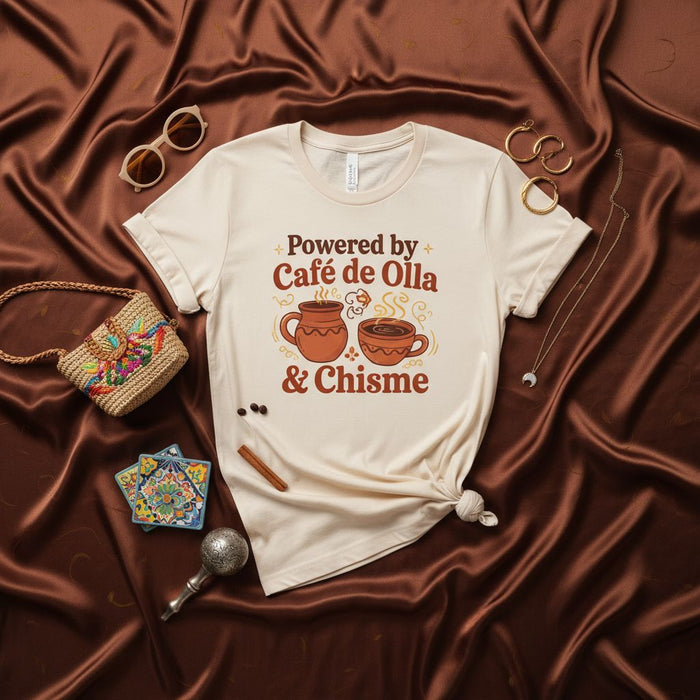 Powered by Café de Olla & Chisme T-Shirt, Coffee Lover Gift, Mexican Culture Shirt, Spanish Phrase Tee, Latina Power, Funny Coffee Gossip Shirt, Unisex Graphic T-Shirt