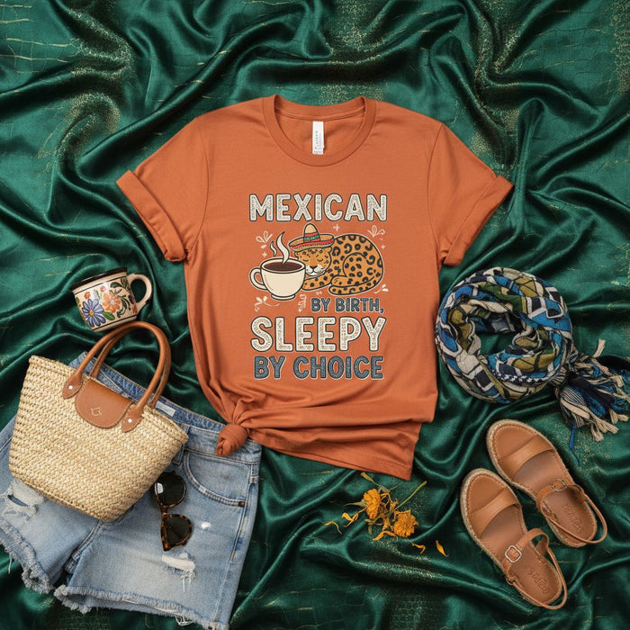 Mexican By Birth, Sleepy By Choice T-Shirt, Funny Leopard Siesta Tee, Unisex Graphic Shirt, Resting Animal Lover Gift, Cute Coffee and Sombrero Design, Orange Casual Vacation Top