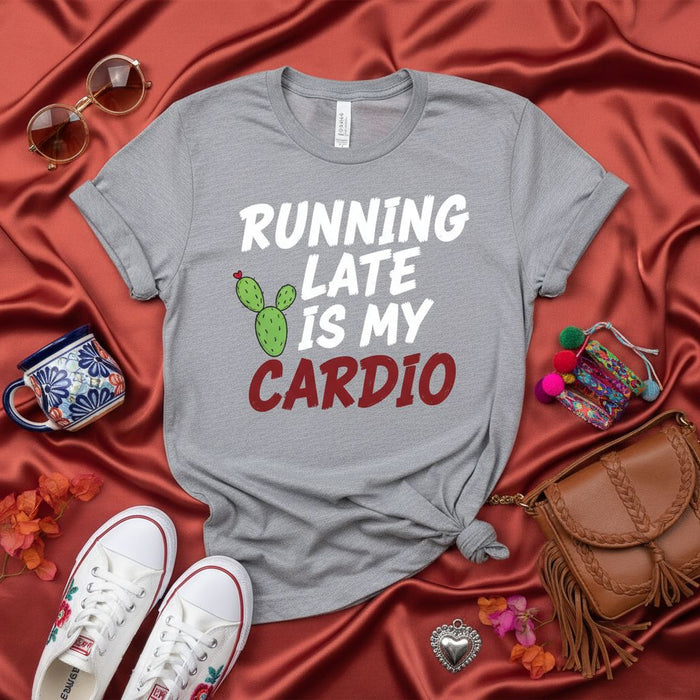 Running Late Is My Cardio T-Shirt, Funny Cactus Shirt, Sarcastic Exercise Humor Tee, Unisex Graphic Top for Men and Women Who Love to Sleep In, Great Gift for Punctuality Challengers