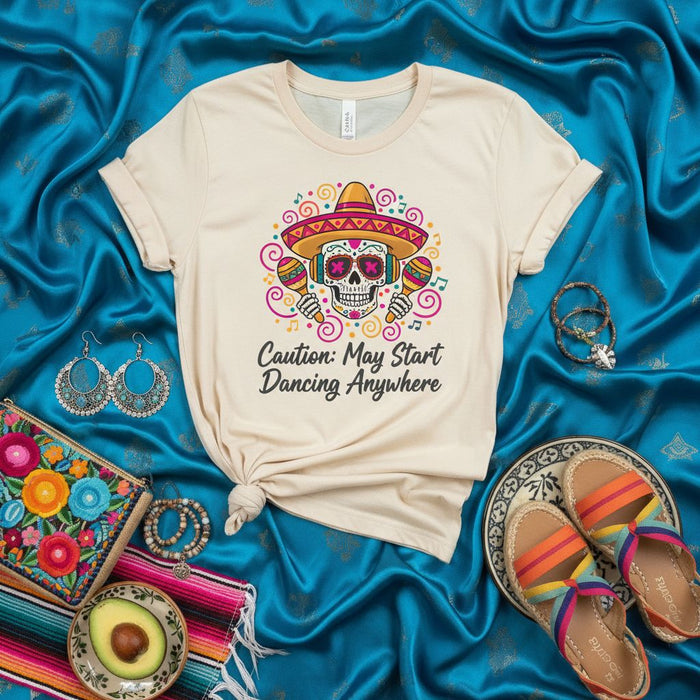 Caution: May Start Dancing Anywhere Sugar Skull Sombrero Maracas T-Shirt, Unisex Graphic Tee, Cinco de Mayo, Day of the Dead, Mexican Party Outfit, Folk Art Style Shirt