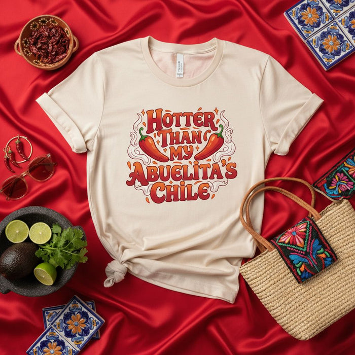 Hotter Than My Abuelita's Chile T-Shirt Unisex, Spicy Mexican Food Tee, Funny Chili Pepper Grandma Gift Top, Hispanic Culture Humor Shirt