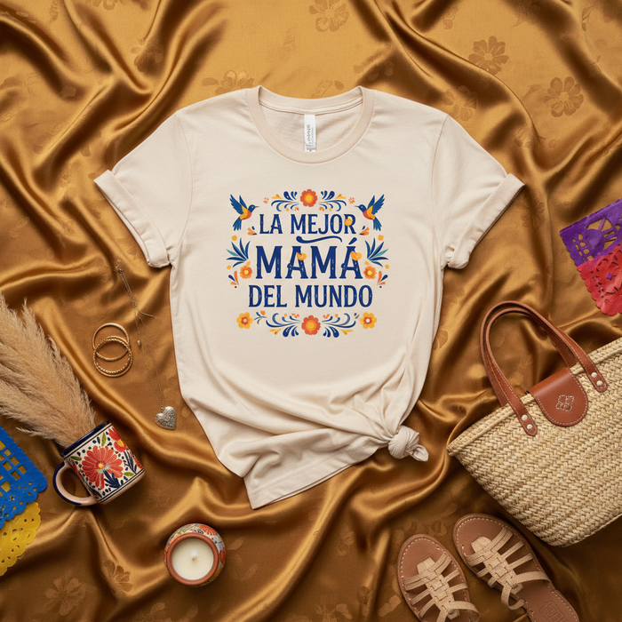 La Mejor Mamá Del Mundo Shirt, Best Mom in the World Spanish T-Shirt, Floral Mother's Day Fiesta Tee, Cute Hispanic Mama Gift, Unisex Latina Mom Shirt, Spring Family Tee, Mexico Theme Gift for Her