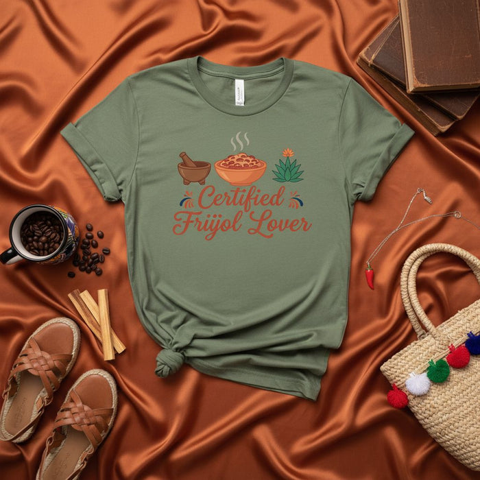 Certified Frijol Lover Shirt, Mexican Food Lover Gift, Funny Bean Shirt, Latino Foodie Apparel, Mortar and Pestle, Chile Pepper, Unisex T-shirt