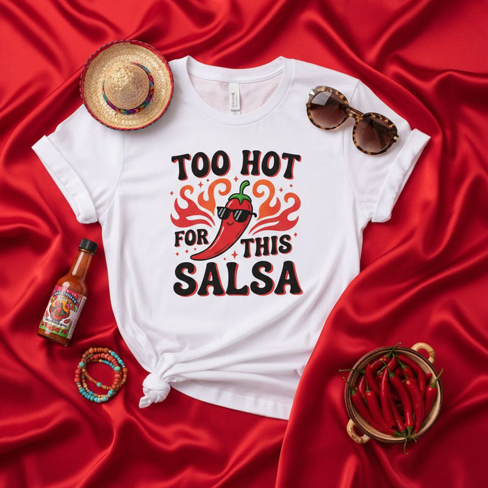 Too Hot For This Salsa Funny Hot Pepper T-Shirt, Cinco de Mayo Mexican Food Chili Lover Shirt, Cute Salsa Dancing Gift Tee, Unisex Graphic Red Chili Pepper Apparel