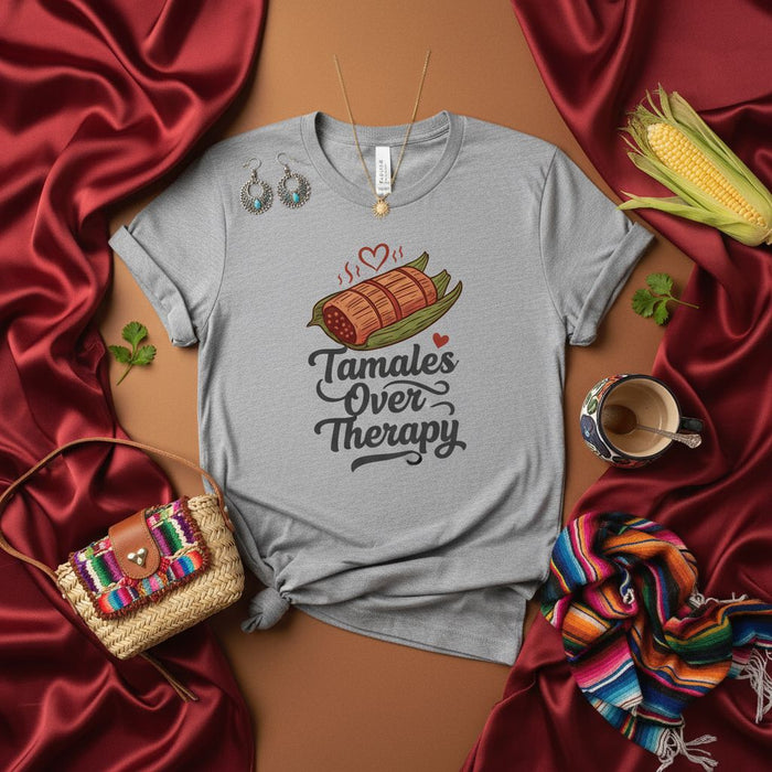Tamales Over Therapy T-Shirt, Funny Comfort Food Tee, Mexican Cuisine Lover Gift, Unisex Graphic Shirt, Holiday Party Top, Tamal Humor Apparel