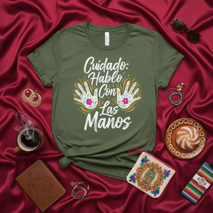 Cuidado Hablo Con Las Manos Shirt, Funny Spanish Interpreter Gift, Latino Latina T-Shirt, Mexican Fiesta Tee, Hand Talker Apparel, Sign Language Awareness, Unisex Graphic T-Shirt