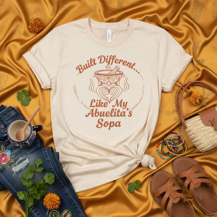 Built Different Like My Abuelita's Sopa T-Shirt, Funny Hispanic Grandma Soup Tee, Spanish Saying Family Recipe Graphic Shirt, Cultural Food Lover Gift Idea.