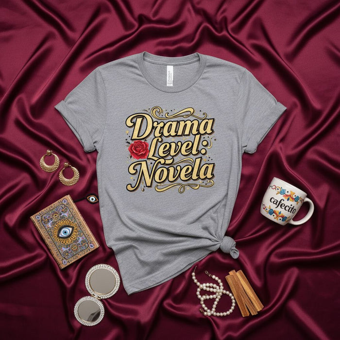 Drama Level Novela T-Shirt, Funny Spanish Novela Tee, Rosé Flower Graphic Shirt, Latina Shirt for Women, Hispanic Culture T-shirt, Sarcastic Tee Gift, Unisex Grey Shirt.