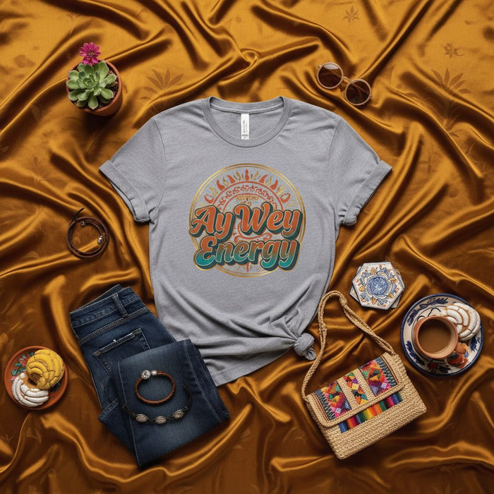 Ay Wey Energy T-Shirt Funny Spanish English Mix Tee Latino Graphic Unisex Top Gift for Him Her