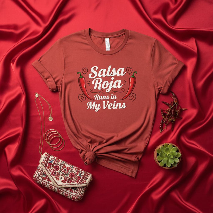 Salsa Roja Runs in My Veins Shirt Funny Mexican Food T-Shirt Chili Pepper Tee Spanglish Apparel Gift for Salsa Lovers Men Women Unisex T-Shirt