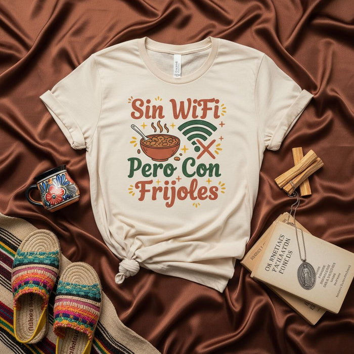 Sin WiFi Pero Con Frijoles T-Shirt, Funny Hispanic Food Tee, Cute Spanish Saying Shirt, Latine Comfort Food Gift, No WiFi But Beans Graphic Top