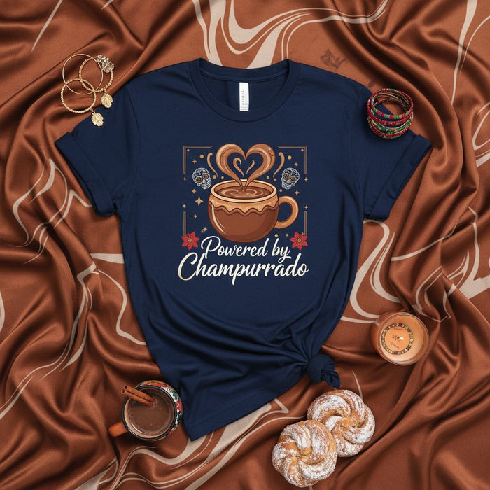 Powered by Champurrado T-Shirt, Mexican Hot Chocolate Tee, Dia de Muertos Sugar Skulls Heart Latte Art Drink Lover Gift Idea