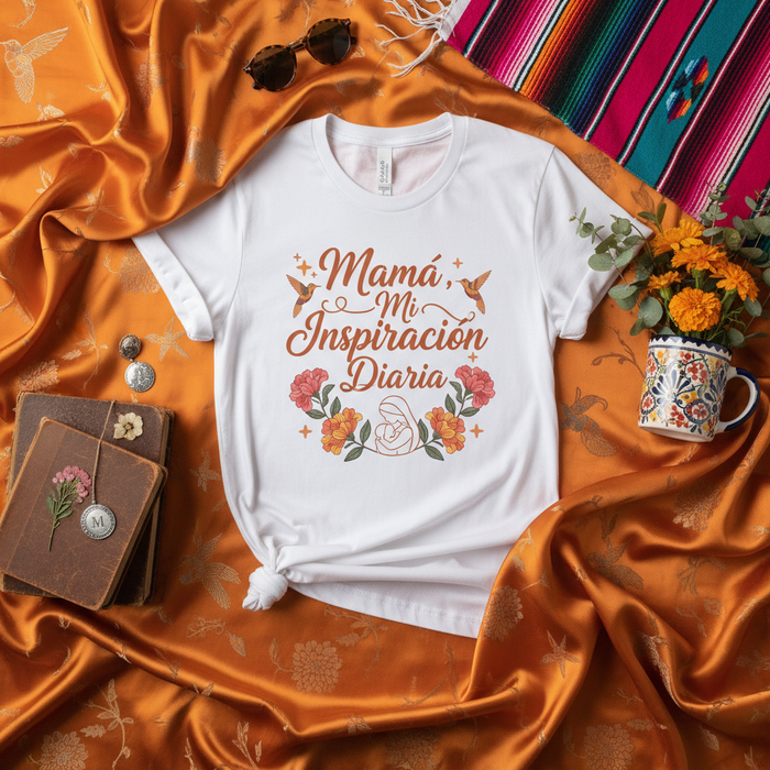 Mamá Mi Inspiración Diaria Shirt, Spanish Mom T-Shirt, Mother's Day Gift, Latina Mama Tee, Hummingbird Floral Design, Inspirational Motherhood Gift for Her