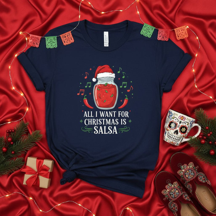 All I Want for Christmas Is Salsa T-Shirt, Funny Christmas Salsa Lover Gift, Holiday Fiesta Party Tee, Jar of Salsa with Santa Hat, Mexican Food Christmas Shirt
