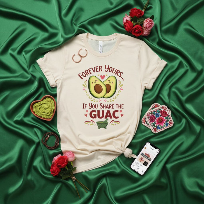 Forever Yours If You Share The Guac, Cute Avocado Couple T-Shirt, Funny Guacamole Lover Tee, Mexican Food Pun Shirt, Valentine's Day Gift, Unisex Graphic T-shirt for Him Her