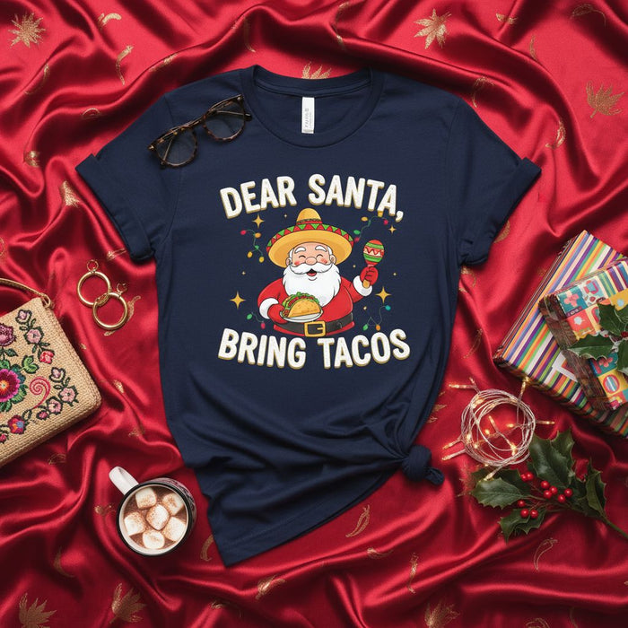Dear Santa, Bring Tacos Funny Christmas T-Shirt, Mexican Santa Claus Sombrero Maracas Holiday Tee, Navidad Gift for Taco Lovers, Festive Unisex Shirt