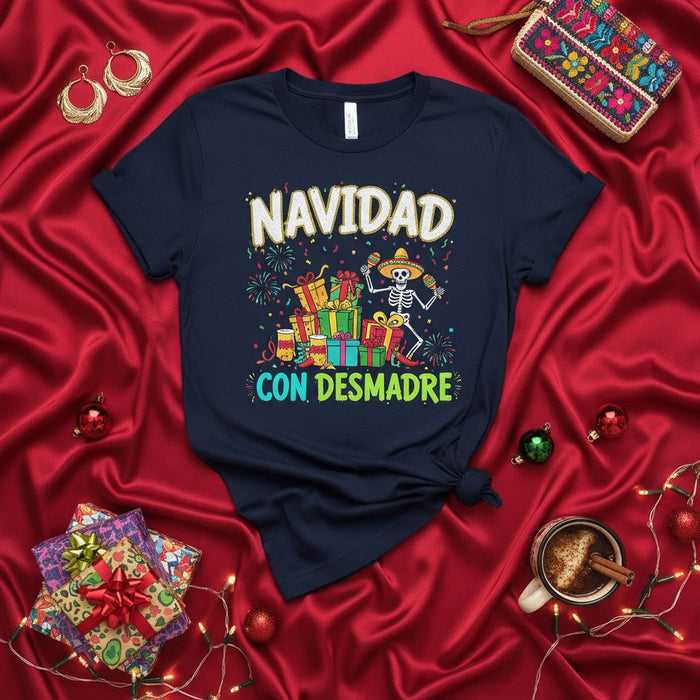 Navidad Con Desmadre Skeleton Mariachi T-Shirt, Mexican Fiesta Christmas Gifts Shirt, Funny Holiday Party Tee for Men Women, Day of the Dead Santa Claus Shirt, Spanglish Christmas Shirt