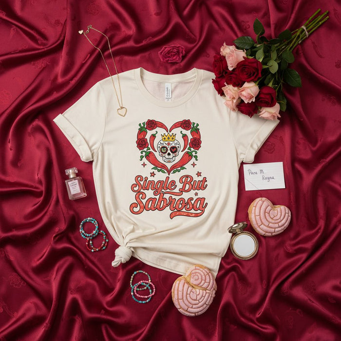 Single But Sabrosa T-Shirt, Día de San Valentín Sugar Skull Tee, Funny Anti-Valentine's Day Shirt, Calavera with Roses Heart Graphic, Unisex Latinx Gift for Her or Him