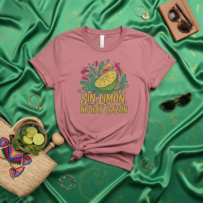 Sin Limón, No Hay Sazón T-Shirt Unisex, Sabor Latine Lemon Lime Citrus Graphic Tee, Funny Spanish Foodie Slogan Shirt, Cook Gift Top