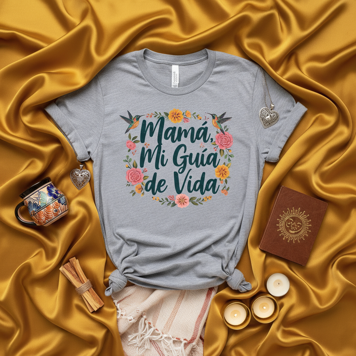 Mamá Mi Guía de Vida T-Shirt, Mother's Day Gift for Mom, Floral Hummingbird Shirt, Spanish Text Tee, Regalo para Mamá, Best Mom Ever, Short Sleeve Unisex Graphic Shirt, Birthday Present for Mother, Latina Apparel