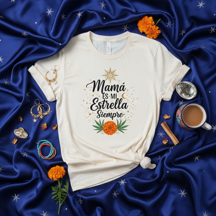 Mamá Es Mi Estrella Siempre T-Shirt | Spanish Mother's Day Gift | Celestial Mom Tee | Cempasúchil Marigold Flower Shirt | Dia De Las Madres Gift for Mom | Star and Moon Design | Family Love Apparel | Unisex Shirt for Motherhood