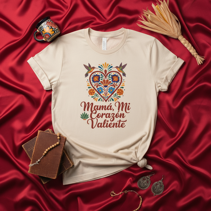 Mamá, Mi Corazón Valiente T-Shirt | Mexican Folk Art Heart Hummingbird Tee | Spanish Mother's Day Gift for Mom | Floral Corazón Shirt | Día de las Madres