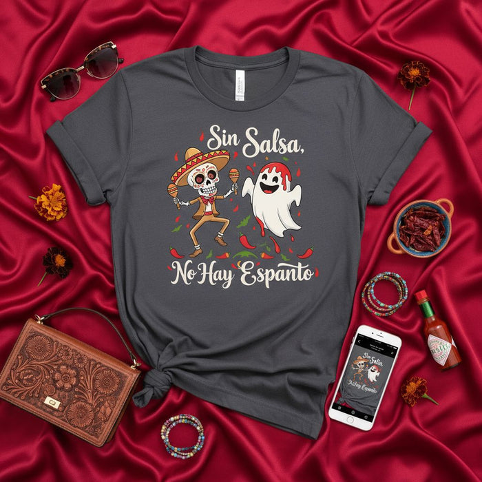 Sin Salsa No Hay Espanto Funny Ghost Skeleton Sombrero Maracas Chili Pepper T-Shirt Día de Muertos Halloween Spooky Season Fiesta Pun Tee Gift