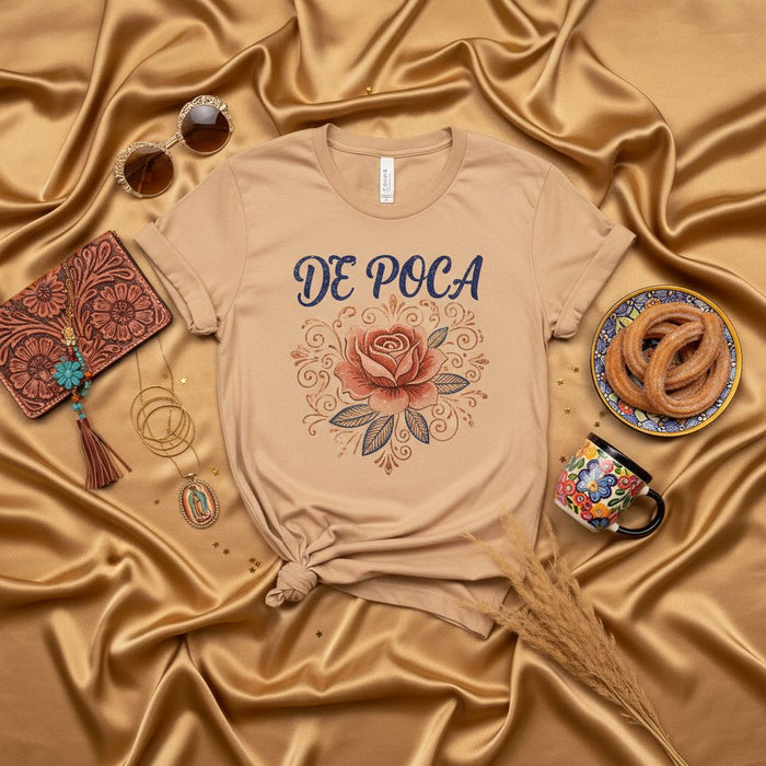 DE POCA Rose Floral Graphic T-Shirt | Latina Power Boho Style Unisex Tee | Aesthetic Spanish Quote Shirt | Cute Mexican Culture Inspired Apparel