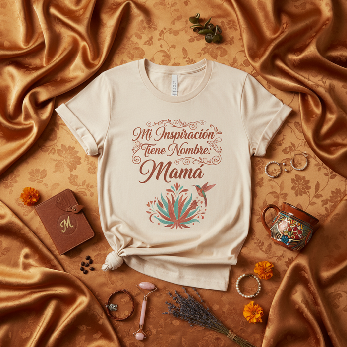 Mi Inspiración Tiene Nombre: Mamá T-Shirt - Regalo para el Día de las Madres - Diseño de Colibrí y Agave - Playera Unisex de Inspiración Familiar en Español, Regalo para Mamás.