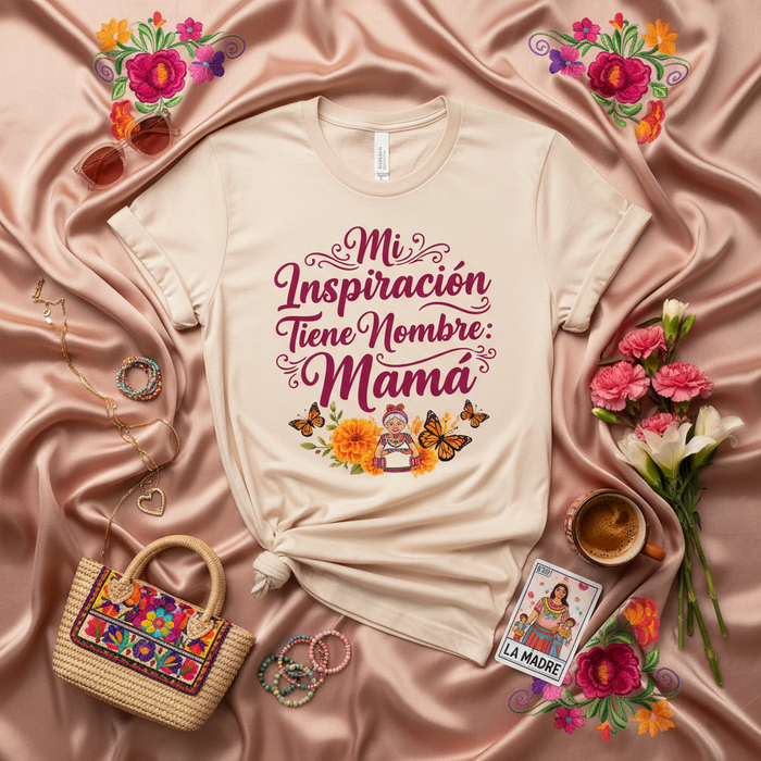 Mi Inspiración Tiene Nombre Mamá, Regalo T-Shirt para Mamá, Día de las Madres, Camiseta Floral Mariposas, Diseño Folk Mexicano, La Madre Lotería, Regalo Hispano.