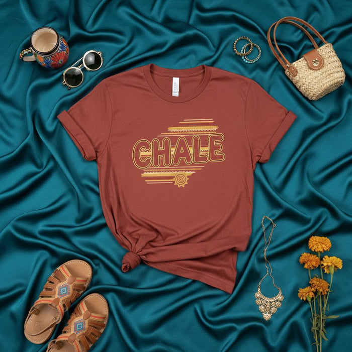 Chale T-Shirt Mexican Spanish Slang Aztec Sun Design Graphic Tee Cultural Heritage Unisex Gift
