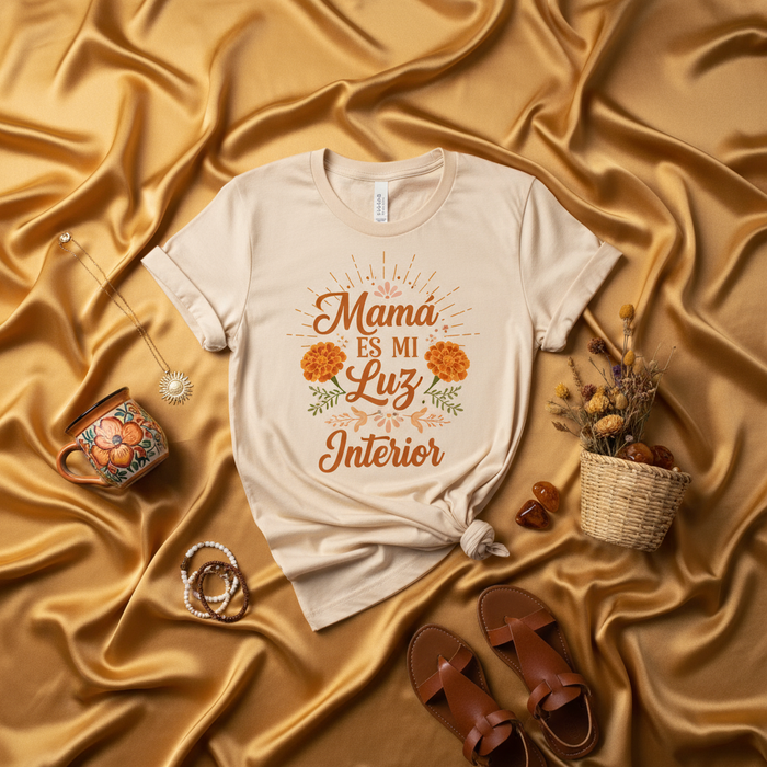 Mamá Es Mi Luz Interior T-Shirt, Mother's Day Gift, Spanish Mama Shirt, Marigold Flowers, Inspirational Quote Tee, Beige Unisex T-shirt for Mom or Latina Mother.