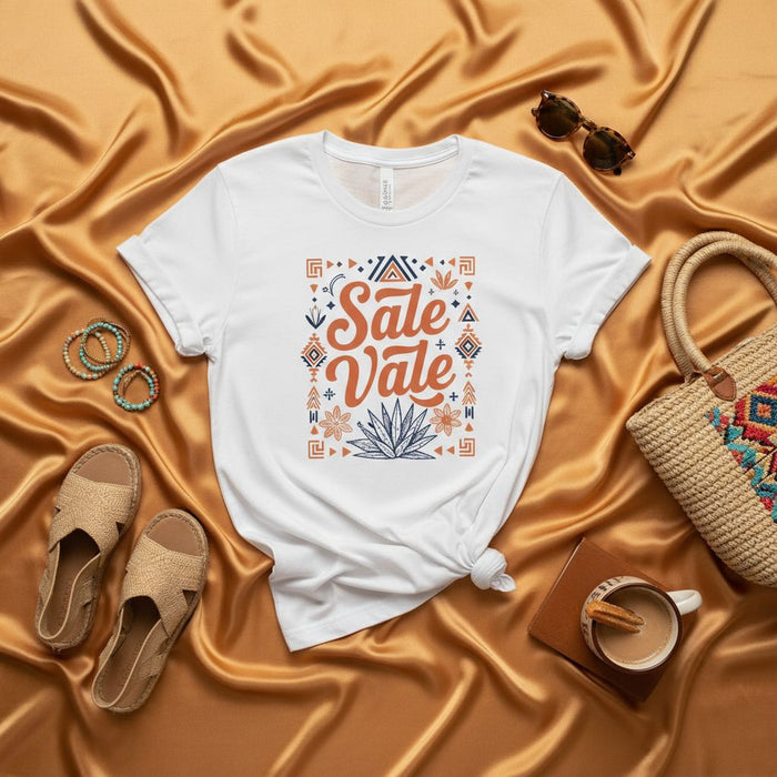 Sale Vale T-Shirt, Mexican Fiesta Shirt, Spanish Slang Tee, Funny Hispanic Saying, Desert Boho Graphic, Unisex Latinx Gift Idea, Aztec Print, Summer Vacation Top