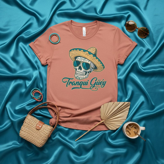 Tranqui Güey Sugar Skull with Sombrero T-Shirt for Men & Women, Funny Calavera Mexico Fiesta Tee, Day of the Dead Shirt, Unisex Relaxed Fit Top
