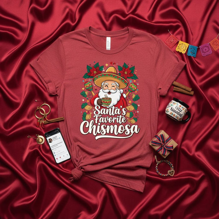 Santa's Favorite Chismosa Shirt, Funny Latina Christmas T-Shirt, Mexican Fiesta Holiday Party Gift, Sombrero Santa Maracas Poinsettias Unisex Tee