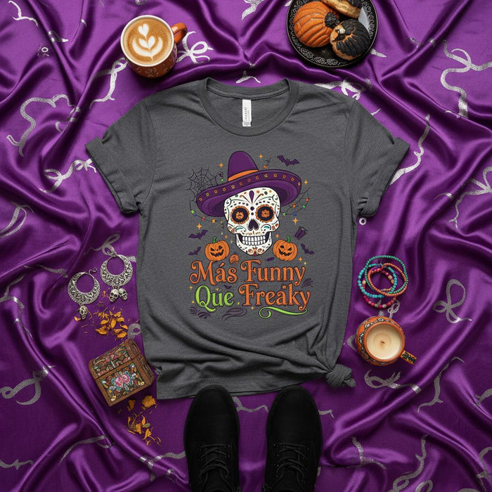 Más Funny Que Freaky Sugar Skull Shirt, Day of the Dead Dia de Muertos Sombrero Calavera T-Shirt, Halloween Funny Spooky Cute Unisex Tee, Festive Holiday Graphic T-Shirt Gift