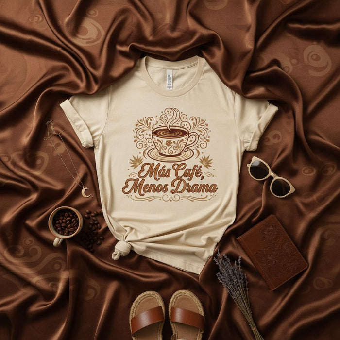 Más Café Menos Drama Tee, Spanish Coffee Lover T-Shirt, Beige Graphic Shirt with Cup Design, Funny Coffee Quote Shirt, Hispanic Gift Idea
