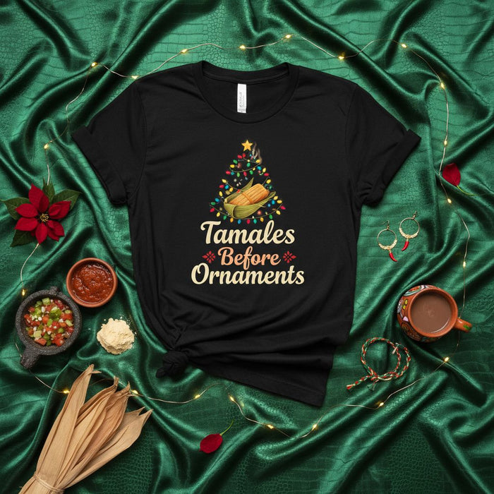 Tamales Before Ornaments Christmas Tamale Tree T-Shirt | Holiday Food Tee | Funny Xmas Season Shirt | Unisex Gift for Tamale Lovers and Foodies