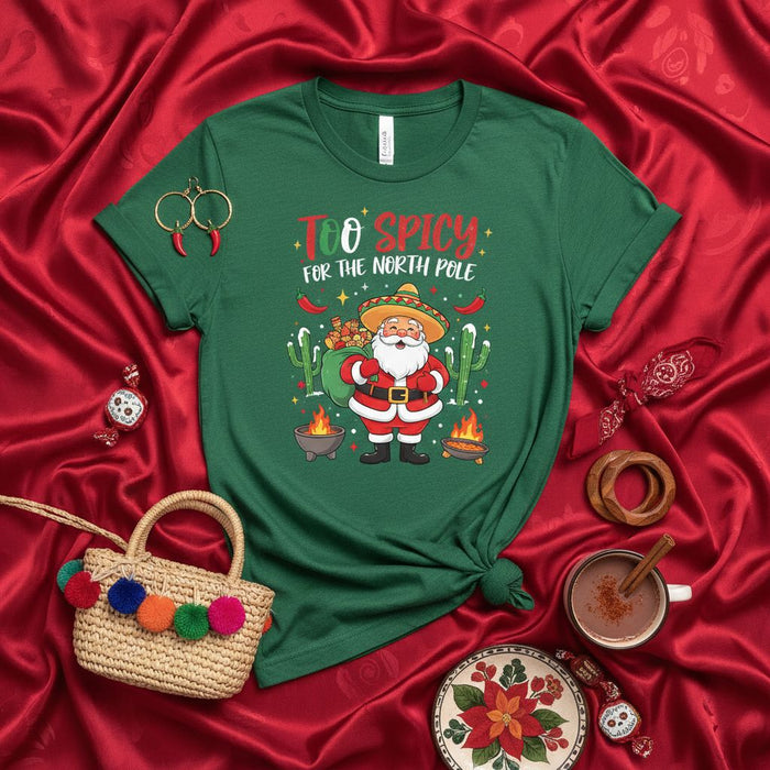 Too Spicy For The North Pole Funny Santa Sombrero Christmas T-Shirt, Mexican Fiesta Holiday Party Tee, Cinco de Mayo Navidad Gift Idea, Xmas Chili Pepper Cactus Top.
